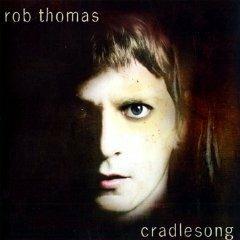 Cradlesong - CD Audio di Rob Thomas