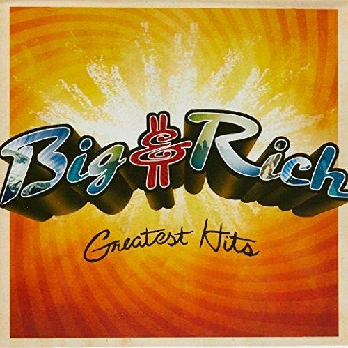Greatest Hits - CD Audio di Big & Rich