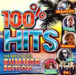 100% Hits The Best Of 2012 Summer