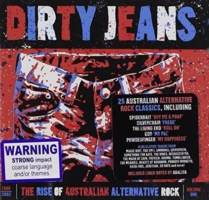 Dirty Jeans. Rise of - CD Audio