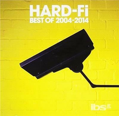Best Of 2004-2014 - CD Audio di Hard-Fi