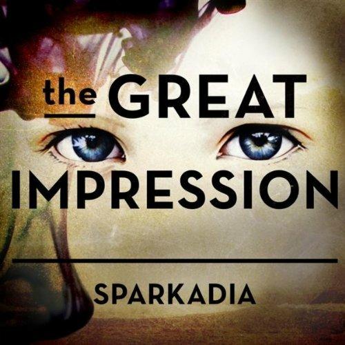 The Great Impression - CD Audio di Sparkadia
