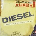 Greatest Hits Live - CD Audio di Diesel