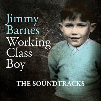 Working Class Boy (Colonna sonora) (Deluxe Edition) - CD Audio di Jimmy Barnes