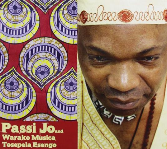 Passi Jo & Warako Musica - Tosepela Esengo - CD Audio