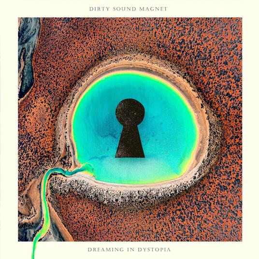 Dreaming In Dystopia - CD Audio di Dirty Sound Magnet