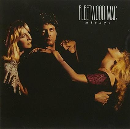 Mirage (Remastered) - CD Audio di Fleetwood Mac