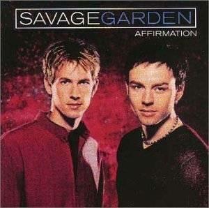 Affirmation Plus 1 - CD Audio di Savage Garden