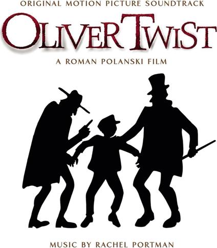 Oliver Twist - CD Audio di Rachel Portman