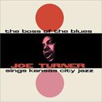 The Boss Of The Blues Sings Kansas City Jazz