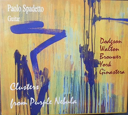 Clusters From Purple Nebula - CD Audio di Paolo Spadetto
