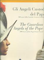 Gli Angeli custodi del Papa. 500 anni della Guardia Svizzera Pontificia. 250 figurine in cofanetto