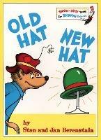 Old Hat New Hat - Stan Berenstain,Jan Berenstain - cover