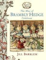 The Mice of Brambly Hedge Celebrate - Jill Barklem - cover