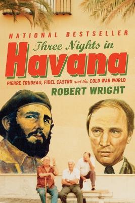 Three Nights in Havana - Robert Wright - cover