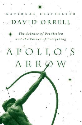 Apollos Arrow - David Orrell - cover