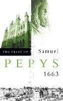 The Diary of Samuel Pepys: Volume Iv - 1663 - Samuel Pepys - cover