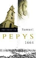 The Diary of Samuel Pepys: Volume V - 1664 - Samuel Pepys - cover