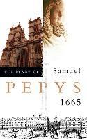 The Diary of Samuel Pepys: Volume vi - 1665 - Samuel Pepys - cover