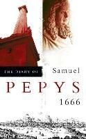 The Diary of Samuel Pepys: Volume VII - 1666 - Samuel Pepys - cover