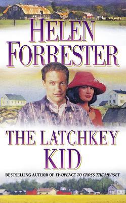 The Latchkey Kid - Helen Forrester - cover