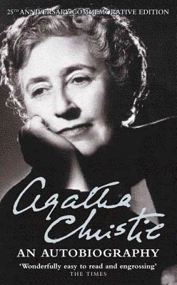 An Autobiography: 25th Anniversary Commemorative Edition - Agatha Christie - cover