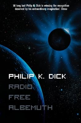 Radio Free Albemuth - Philip K. Dick - cover