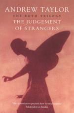 The Judgement of Strangers