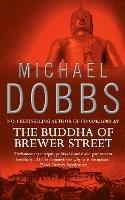 The Buddha of Brewer Street - Michael Dobbs - cover