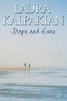 Steps and Exes - Laura Kalpakian - cover