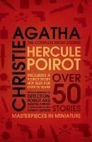 Hercule Poirot: the Complete Short Stories - Agatha Christie - cover