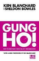 Gung Ho! - Kenneth Blanchard,Sheldon Bowles - cover