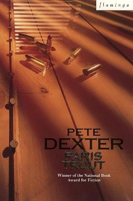 Paris Trout - Pete Dexter - cover