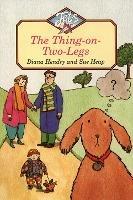 The Thing-on-Two-Legs - Diana Hendry - cover