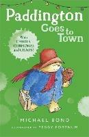 Paddington Goes To Town - Michael Bond - cover