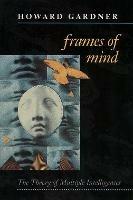 Frames of Mind - Howard Gardner - cover