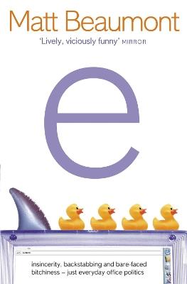 e: A Novel - Matt Beaumont - cover