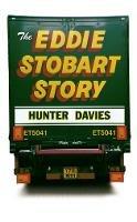 The Eddie Stobart Story - Hunter Davies - cover