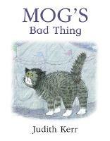Mog's Bad Thing - Judith Kerr - cover