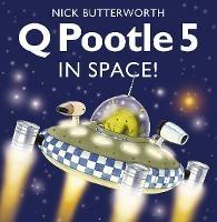 Q Pootle 5 in Space - Nick Butterworth - cover