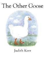 The Other Goose - Judith Kerr - cover