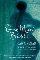 One Man's Bible - Gao Xingjian - cover