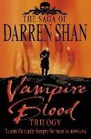 Vampire Blood Trilogy: Books 1 - 3 - Darren Shan - cover