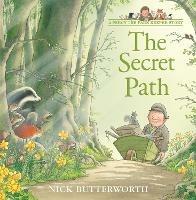 The Secret Path - Nick Butterworth - cover
