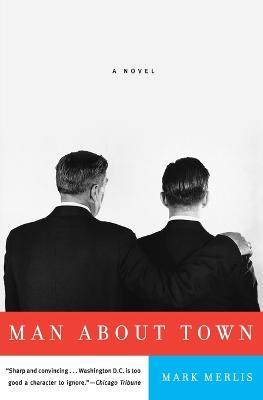 Man About Town - Mark Merlis - cover