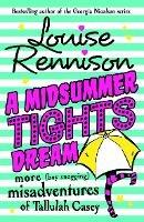 A Midsummer Tights Dream - Louise Rennison - cover