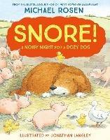 Snore! - Michael Rosen - cover