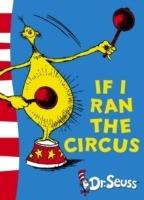 If I Ran the Circus: Yellow Back Book - Dr. Seuss - cover