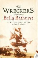 The Wreckers: A Story of Killing Seas, False Lights and Plundered Ships