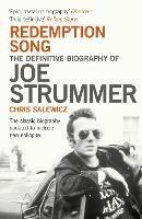 Redemption Song: The Definitive Biography of Joe Strummer - Chris Salewicz - cover